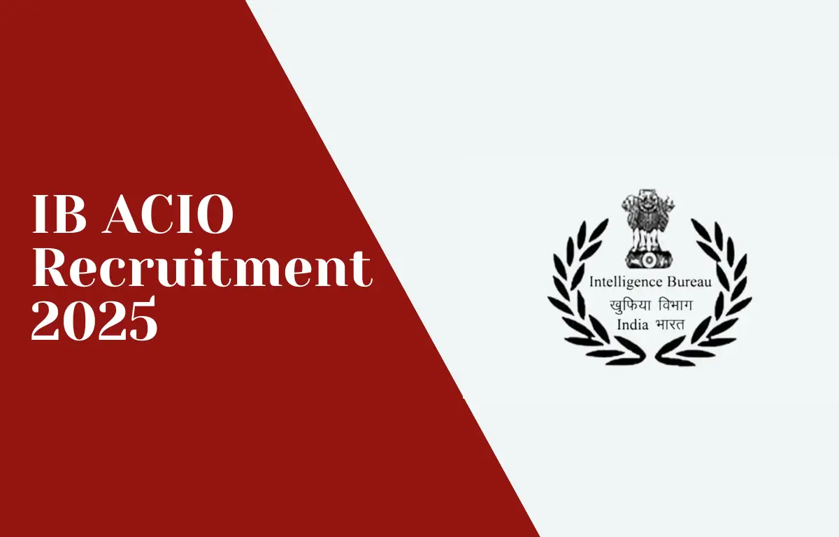 IB ACIO Recruitment 2025